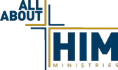 All About Him Ministries